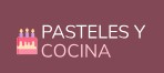 PASTELES Y COCINA